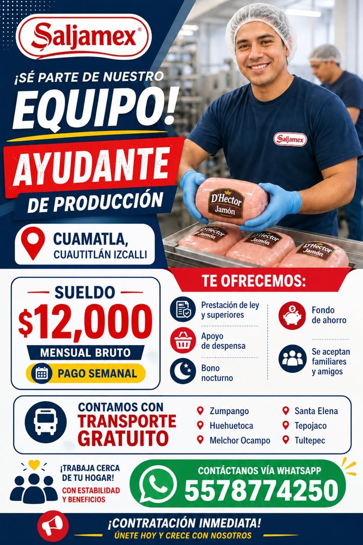 Banner del anuncio de la vacante: Saljamex · ¡SÉ PARTE DE NUESTRO · EQUIPO! · AYUDANTE · DE PRODUCCIÓN · Saljamex · D'Hector · Jamón · CUAMATLA, · CUAUTITLÁN IZCALLI · Jamon 