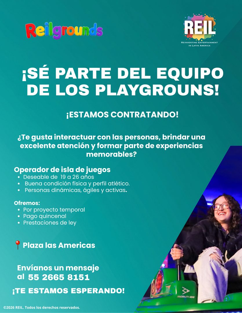 Banner del anuncio de la vacante: Reilgrounds · REIL · REINVENTING ENTERTAINMENT · IN LATIN AMERICA · ¡SÉ PARTE DEL EQUIPO · DE LOS PLAYGROUNS! · ¡ESTAMOS CONTRATANDO! · ¿Te 