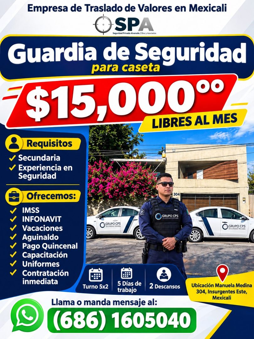 Banner del anuncio de la vacante: Empresa de Traslado de Valores en Mexicali · )SPA · Seguridad Privada Alvarado / Diaz y Asociados · Guardia de Seguridad · para caseta · #$1