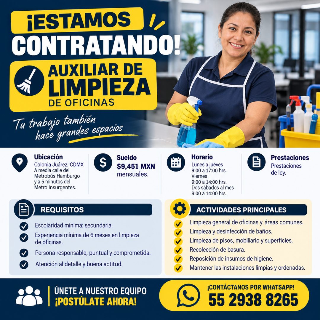 Banner del anuncio de la vacante: ¡ESTAMOS · CONTRATANDO! · AUXILIAR DE · LIMPIEZA · DE OFICINAS · Tu trabajo también · hace grandes espacios · Ubicación · Colonia Juárez, CD