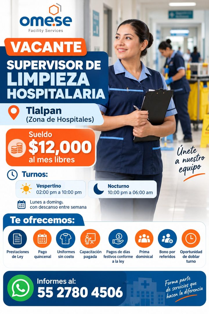 Banner del anuncio de la vacante: ome.se · Facility Services · VACANTE · SUPERVISOR DE · LIMPIEZA · HOSPITALARIA · Tlalpan · (Zona de Hospitales) · Sueldo · $12,000 · al mes 