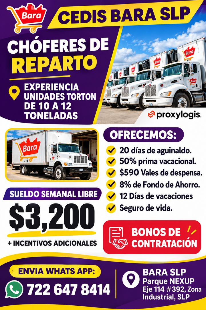 Banner del anuncio de la vacante: Bara · CEDIS BARA SLP · CHÓFERES DE · REPARTO · EXPERIENCIA · UNIDADES TORTON · DE 10 A 12 · TONELADAS · Bara · Bara · Bora · Bara · SUELDO 