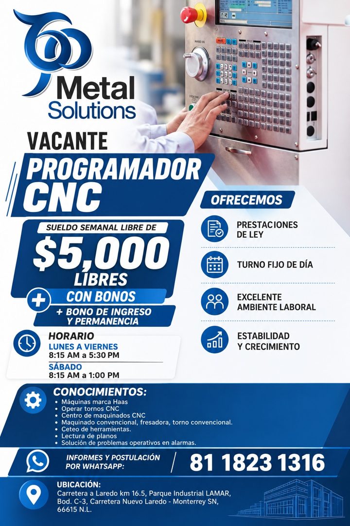 Banner del anuncio de la vacante: Aroll es · Metal · Solutions · VACANTE · PROGRAMADOR · CNC · OFRECEMOS · SUELDO SEMANAL LIBRE DE · Eò · $5,000 · LIBRES · CON BONOS · + BONO