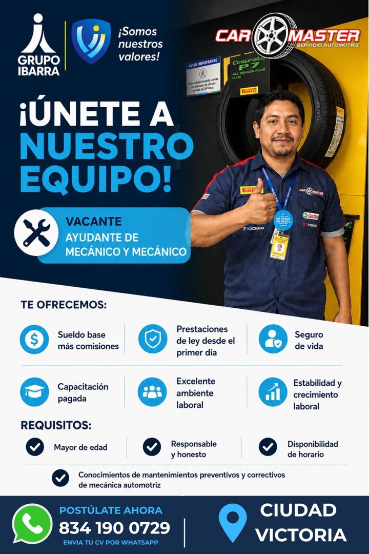 Banner del anuncio de la vacante: ¡Somos · nuestros · valores! · GRUPO · IBARRA · ¡ÚNETE A · NUESTRO · EQUIPO! · VACANTE · AYUDANTE DE · MECÁNICO Y MECÁNICO · AVISO IMPORTANT