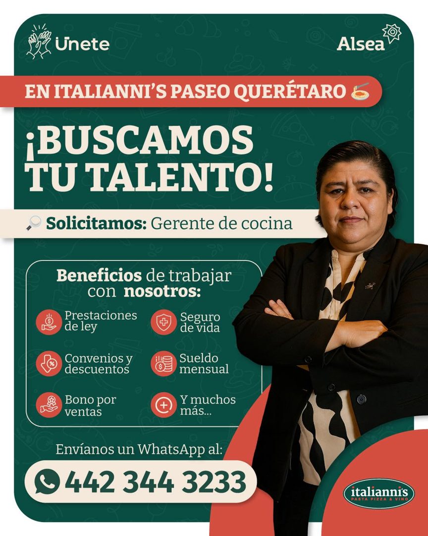 Banner del anuncio de la vacante: 1002 · Unete · Alsea · EN ITALIANNI'S PASEO QUERÉTARO 6 · ¡BUSCAMOS · TU TALENTO! · Solicitamos: Gerente de cocina · Beneficios de trabajar 