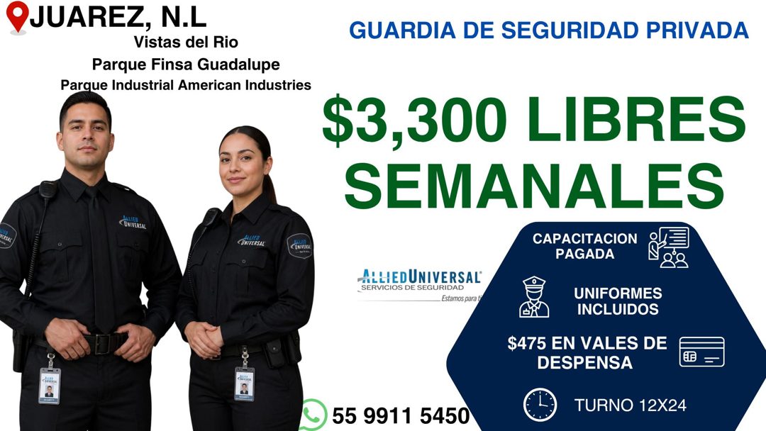 Banner del anuncio de la vacante: OJUAREZ, N.L · Vistas del Rio · Parque Finsa Guadalupe · Parque Industrial American Industries · ALLIEN · UNIVERSAL · LIED · VERSAT · UNIVER