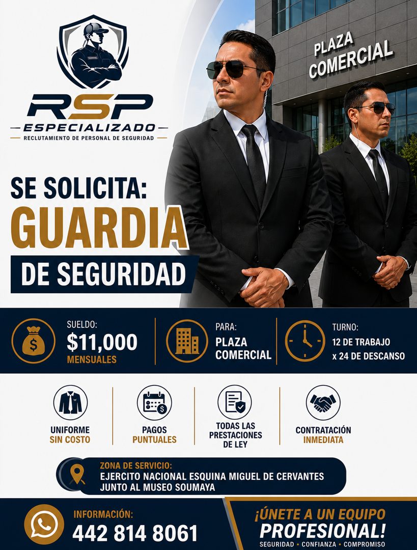 Banner del anuncio de la vacante: PLAZA · COMERCIAL · RSP · -ESPECIALIZADO - · RECLUTAMIENTO DE PERSONAL DE SEGURIDAD · SE SOLICITA: · GUARDIA · DE SEGURIDAD · SUELDO: · $11,