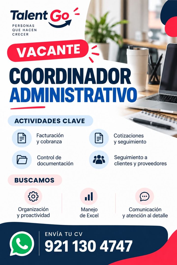 Banner del anuncio de la vacante: Talent Go · PERSONAS · QUE HACEN · CRECER · VACANTE · COORDINADOR · ADMINISTRATIVO · ACTIVIDADES CLAVE · Facturación · y cobranza · Control 