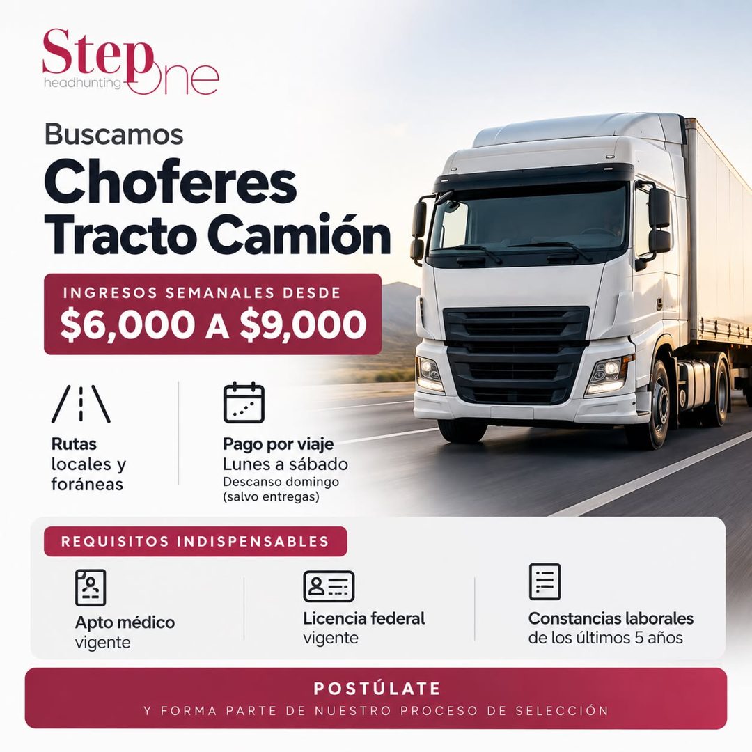 Banner del anuncio de la vacante: Steßne · headhunting · Buscamos · Choferes · Tracto Camión · INGRESOS SEMANALES DESDE · $6,000 A $9,000 · Rutas · locales y · foráneas · Pag