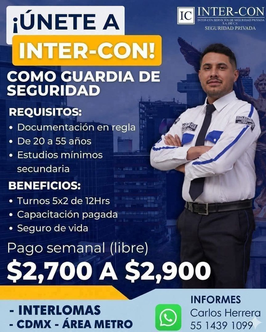 Banner del anuncio de la vacante: ¡ÚNETE A · INTER-CON! · COMO GUARDIA DE · SEGURIDAD · IC · INTER-CON · INTER CON SERVICIOS DE SEGURIDAD PRIVADA · SIA. DE C.V · SEGURIDAD PR