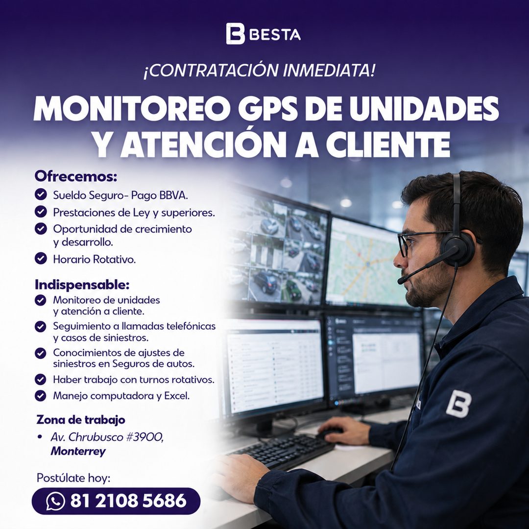 Banner del anuncio de la vacante: B BESTA · ¡CONTRATACIÓN INMEDIATA! · MONITOREO GPS DE UNIDADES · Y ATENCIÓN A CLIENTE · Ofrecemos: · Sueldo Seguro- Pago BBVA. · Prestacione
