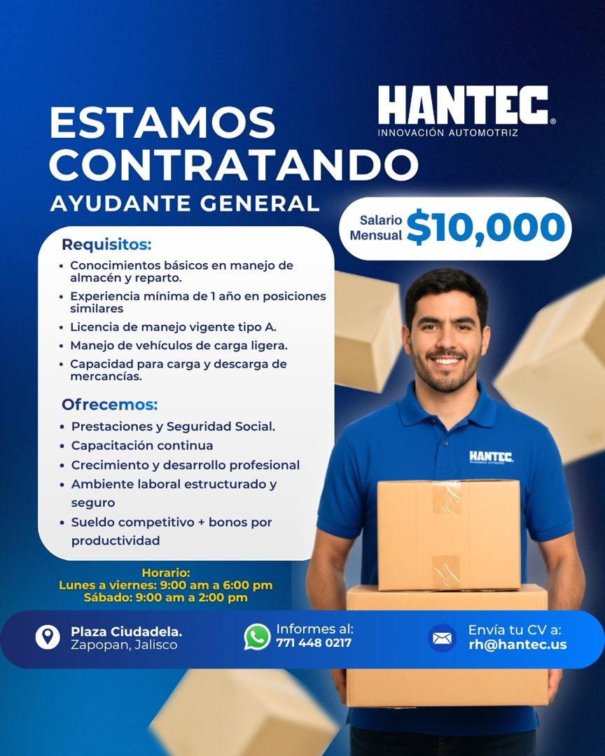 Banner del anuncio de la vacante: ESTAMOS · CONTRATANDO · AYUDANTE GENERAL · HANTEC. · INNOVACIÓN AUTOMOTRIZ · Mensual · salari S$10,000 · Requisitos: · • Conocimientos básic