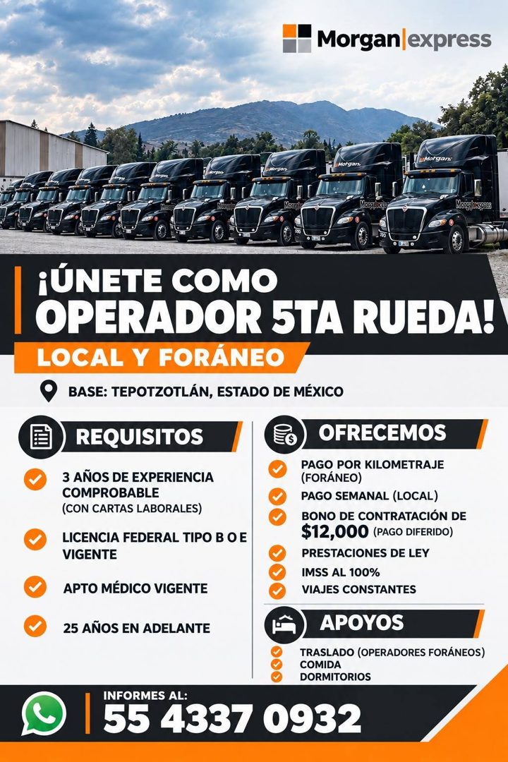Banner del anuncio de la vacante: Morgan express · u Morgan: · Morgan. · Morguuce · ¡ÚNETE COMO · OPERADOR 5TA RUEDA! · LOCAL Y FORÁNEO · BASE: TEPOTZOTLÁN, ESTADO DE MÉXICO 