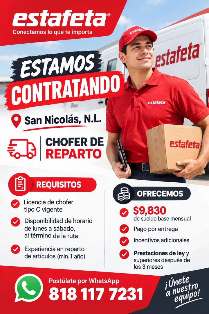 Banner del anuncio de la vacante: estafeta® · Conectamos lo que te importa · estate · ESTAMOS · CONTRATANDO · San Nicolás, N.L. · CHOFER DE · REPARTO · estafeta · estafeta · 