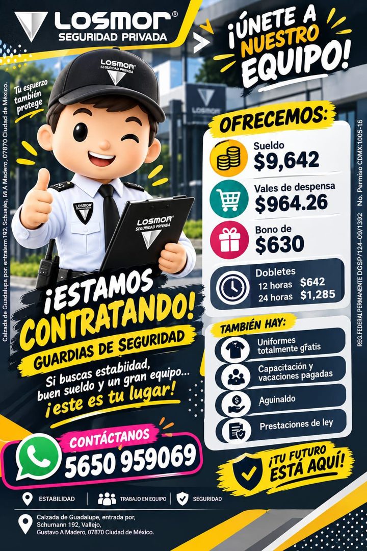 Banner del anuncio de la vacante: Losmor® · SEGURIDAD PRIVADA · LOSMOR® · SEGURIDAD PRIVADA · INNEUE A · NUESTRO · EQUIPO! · Calzada de Guadalupa, por. entralam 192. Schusjso