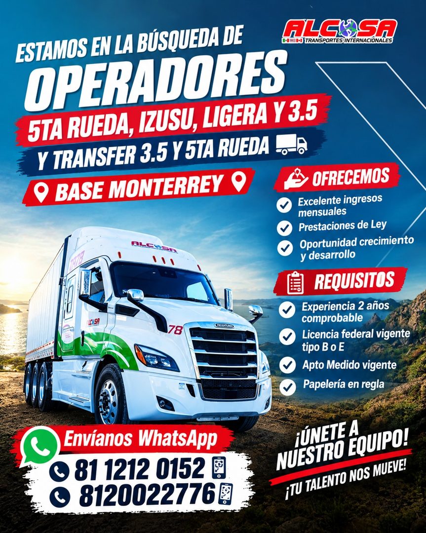 Banner del anuncio de la vacante: ESTAMOS EN LA BÚSQUEDA DE · OPERADORES · STA RUEDA, IZUSU, LIGERA Y 3.5 · Y TRANSFER 3.5 Y 5TA RUEDA · • BASE MONTERREY ® · ALGOSA · •- B• T