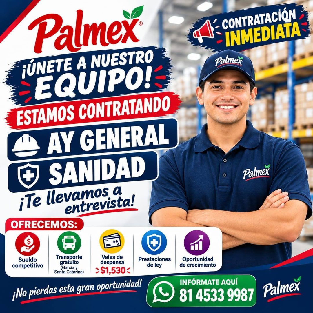 Banner del anuncio de la vacante: Palmex · ¡ÚNETE A NUESTRO · EQUIPO! · ESTAMOS CONTRATANDO · AY GENERAL · • SANIDAD · ¡Te llevamos a · entrevista! · OFRECEMOS: · CONTRATACIÓ