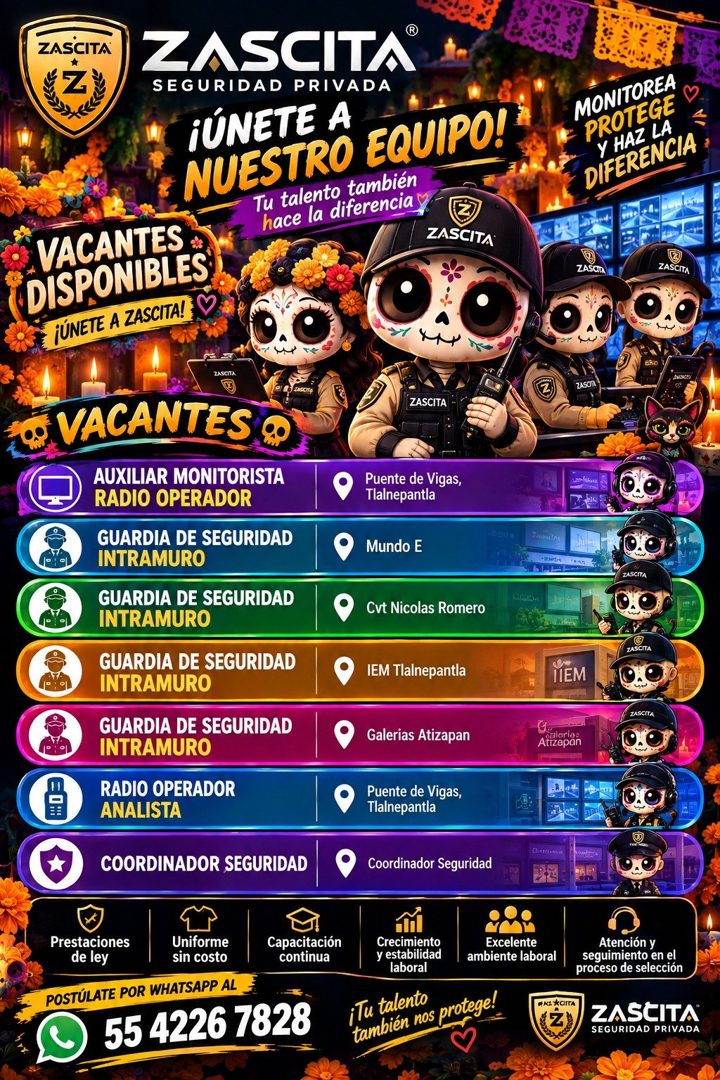Banner del anuncio de la vacante: ZASCITA® · ZASCITA® · SEGURIDAD PRIVADA · ÚNETE A · NUESTRO EQUIPO! · Tu talento también · hace la diferencia · VACANTES · DISPONIBLES · ¡ÚN