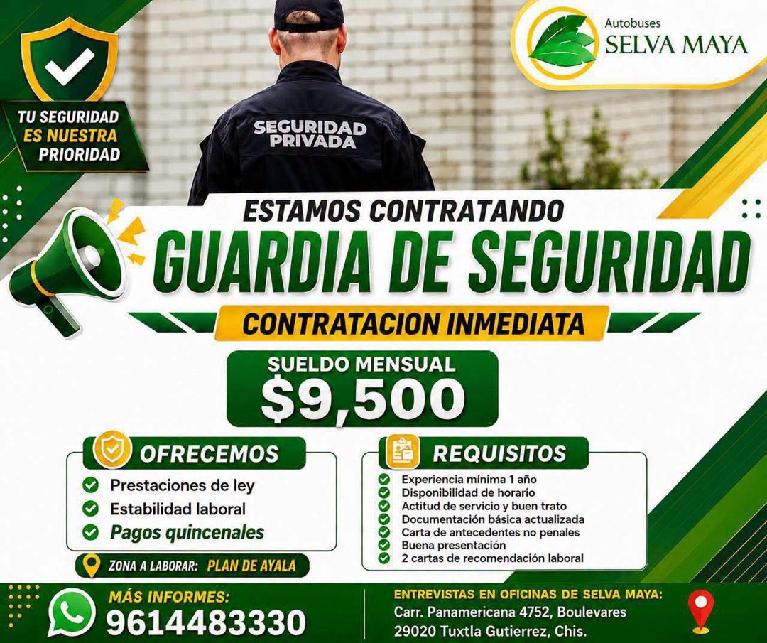 Banner del anuncio de la vacante: Autobuses · SELVA MAYA · TU SEGURIDAD · ES NUESTRA · PRIORIDAD · SEGURIDAD · PRIVADA · ESTAMOS CONTRATANDO · GUARDIA DE SEGURIDAD · CONTRATA