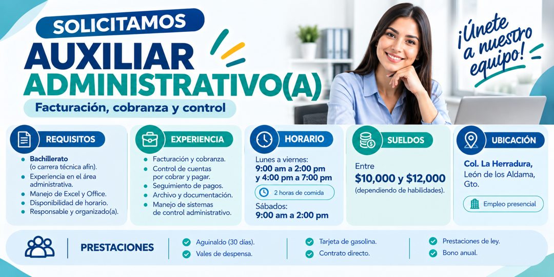 Banner del anuncio de la vacante: SOLICITAMOS · AUXILIAR · ADMINISTRATIVO(A) · Facturación, cobranza y control · ¡Únete · a nuestro · equipo! · REQUISITOS · • Bachillerato · 