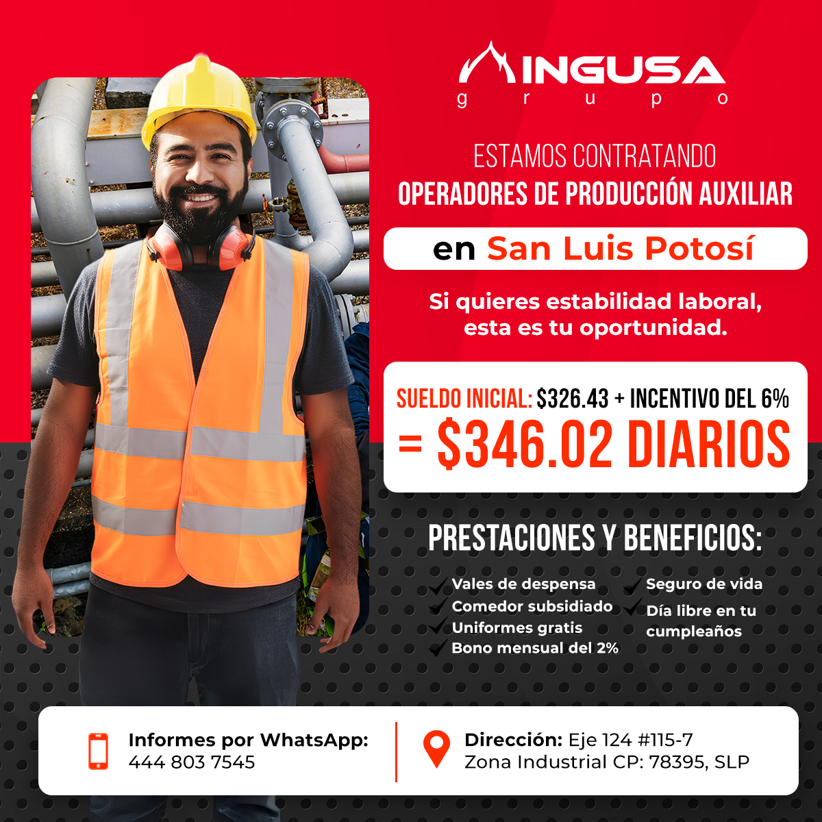 Banner del anuncio de la vacante: MINGUSA · ESTAMOS CONTRATANDO · OPERADORES DE PRODUCCIÓN AUXILIAR · en San Luis Potosí · Si quieres estabilidad laboral, · esta es tu oportu