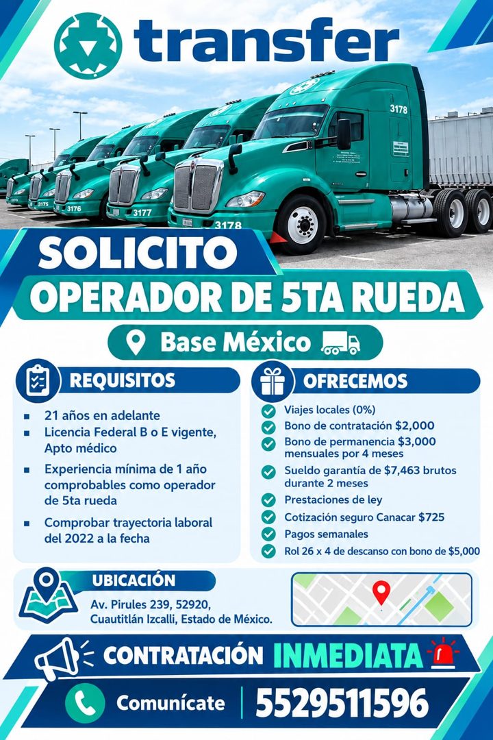 Banner del anuncio de la vacante: transfer · 3178 · 3175 · 9 0 3176 · 3177 · 3178 · SOLICITO · OPERADOR DE 5TA RUEDA · Base México · REQUISITOS · OFRECEMOS · • 21 años en ade