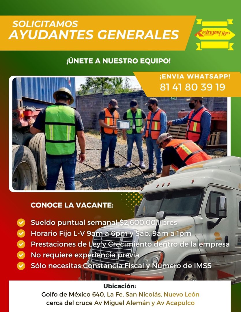 Banner del anuncio de la vacante: SOLICITAMOS · AYUDANTES GENERALES · odriguez Hyos · ¡ÚNETE A NUESTRO EQUIPO! · ¡ENVIA WHATSAPP! · 81 41 80 39 19 · CONOCE LA VACANTE: · Suel