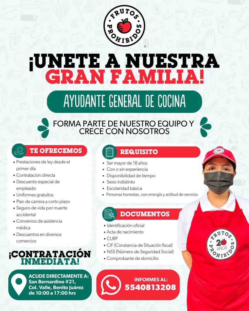 Banner del anuncio de la vacante: FRUTOS · • · • · ¡UNETE A NUESTRA · GRAN FAMILIA! · AYUDANTE GENERAL DE COCINA · FORMA PARTE DE NUESTRO EQUIPO Y · CRECE CON NOSOTROS · TE O