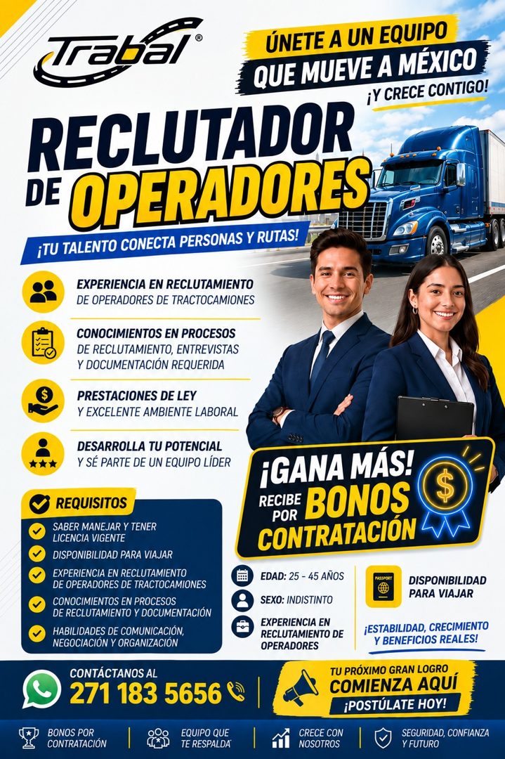 Banner del anuncio de la vacante: Trabal® · ÚNETE A UN EQUIPO · QUE MUEVE A MÉXICO · RECLUTADOR · ¡Y CRECE CONTIGO! · DE · OPERADORES · ¡TU TALENTO CONECTA PERSONAS Y RUTAS! 