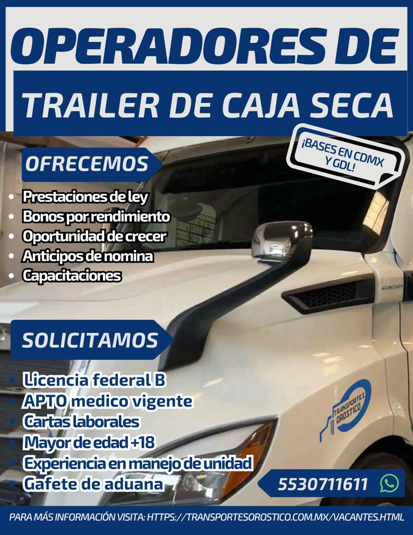Banner del anuncio de la vacante: OPERADORES DE · TRAILER DE CAJA SECA · OFRECEMOS · ¡BASES EN CDMX · Y GDL! · •Prestaciones de ley · • Bonos por rendimiento · • Oportunidad 