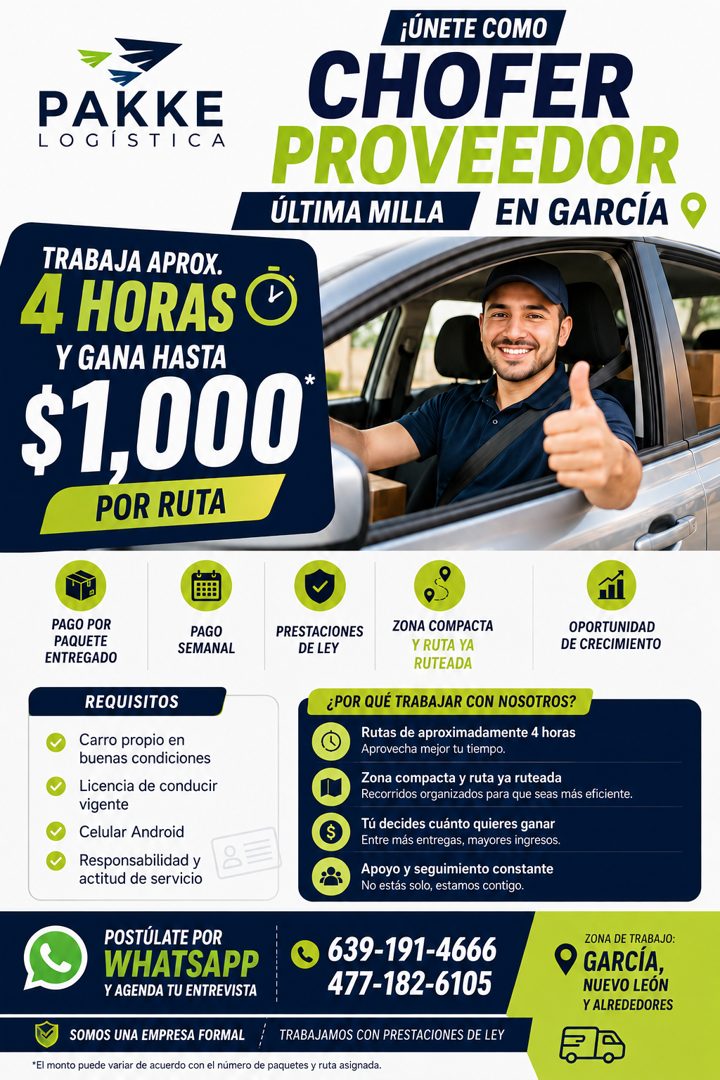 Banner del anuncio de la vacante: PAKKE · LOGÍSTICA · ¡ÚNETE COMO · CHOFER · PROVEEDOR · ÚLTIMA MILLA EN GARCÍA · TRABAJA APROX. · 4 HORAS O · Y GANA HASTA · $1,000 · POR RUT