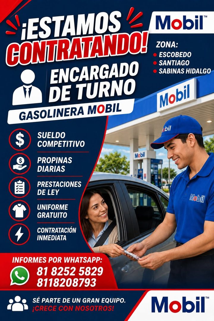 Banner del anuncio de la vacante: ¡ESTAMOS · CONTRATANDO! · ENCARGADO · DE TURNO · GASOLINERA MOBIL · $ · SUELDO · COMPETITIVO · Mobil · PROPINAS · DIARIAS · PRESTACIONES · D