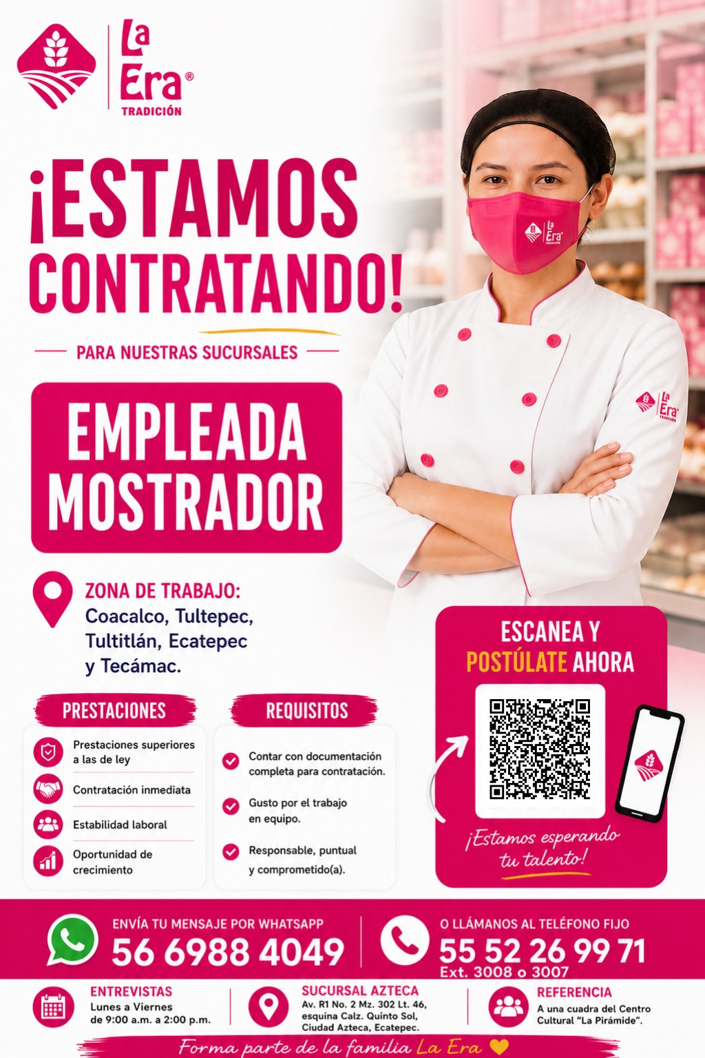 Banner del anuncio de la vacante: Era® · TRADICIÓN · ¡ESTAMOS · CONTRATANDO! · - PARA NUESTRAS SUCURSALES - · Era · EMPLEADA · MOSTRADOR · Era · ZONA DE TRABAJO: · Coacalco, 