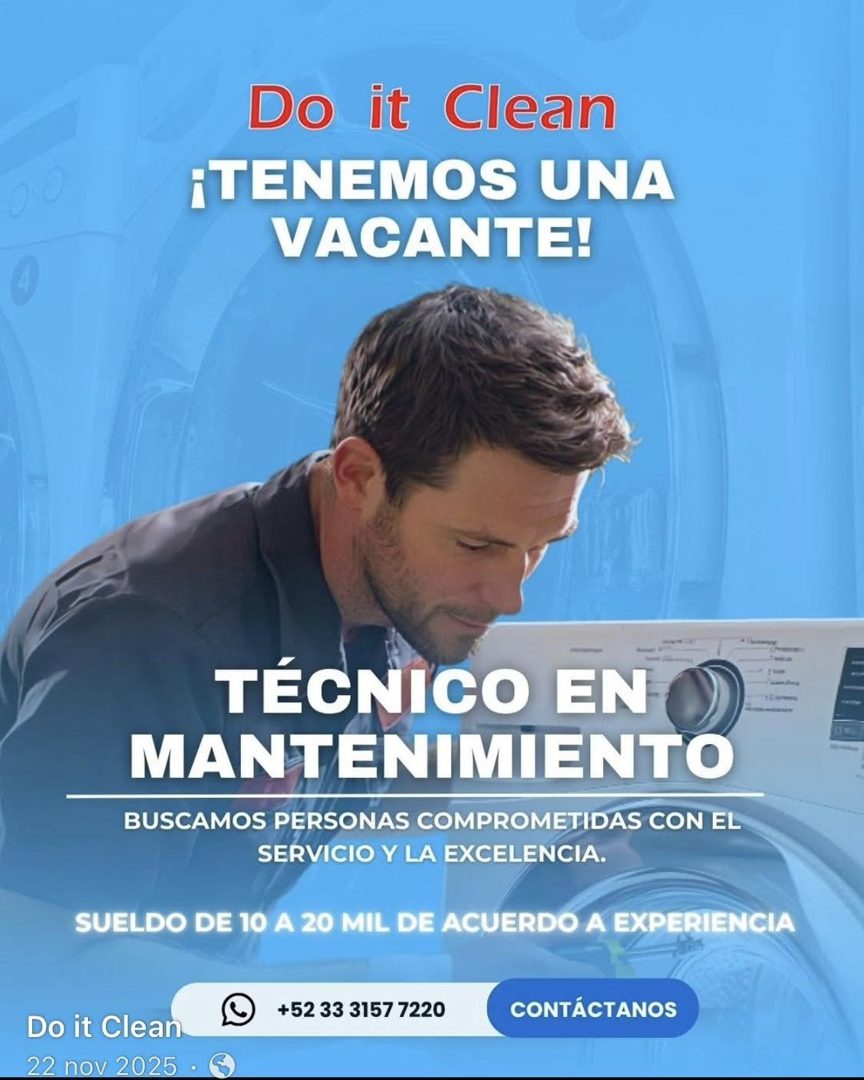 Banner del anuncio de la vacante: Do it Clean · ¡TENEMOS UNA · VACANTE! · TÉCNICO EN · MANTENIMIENTO · BUSCAMOS PERSONAS COMPROMETIDAS CON EL · SERVICIO Y LA EXCELENCIA. · SU