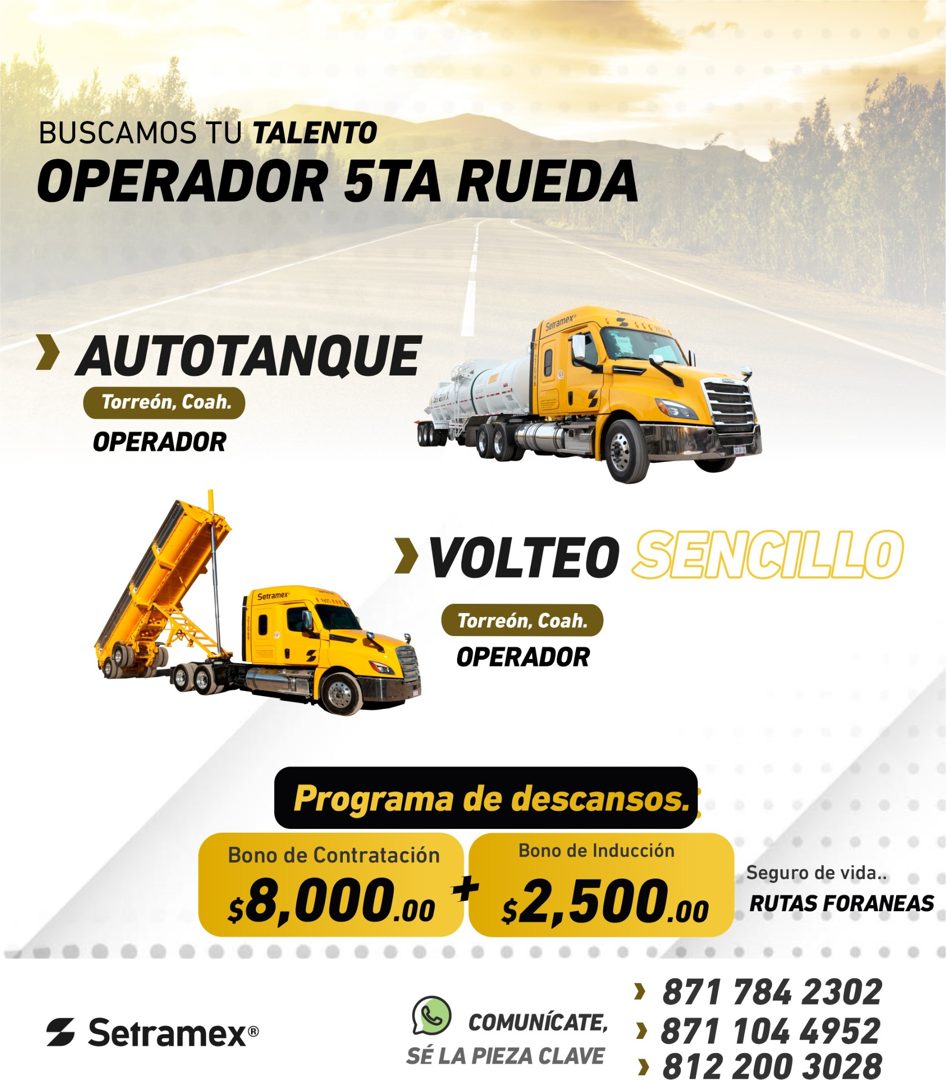Banner del anuncio de la vacante: BUSCAMOS TU TALENTO · OPERADOR 5TA RUEDA · Setramex · > AUTOTANQUE · Torreón, Coah. · OPERADOR · Setramex · > VOLTEO SENCILLO · Torreón, Coa