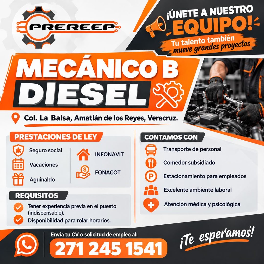 Banner del anuncio de la vacante: PREREEP · ¡ÚNETE A NUESTRO · EQUIPO!* · Tu talento también · mueve grandes proyectos · MECÁNICO B · DIESEL · Col. La Balsa, Amatlán de los R