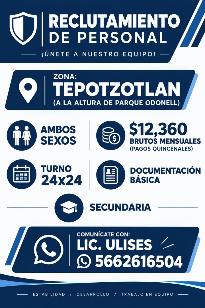 Banner del anuncio de la vacante: RECLUTAMIENTO · DE PERSONAL · ¡UNETE A NUESTRO EQUIPO! — · ZONA: · TEPOTZOTLAN · (A LA ALTURA DE PARQUE ODONELL) · AMBOS · SEXOS · $12,360 ·