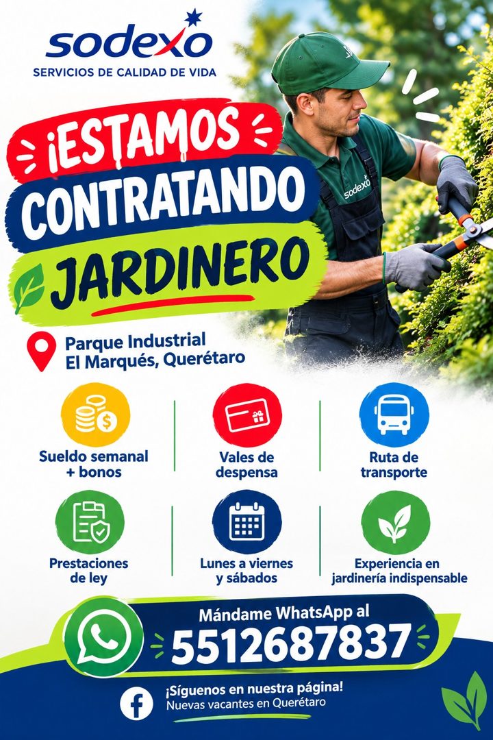 Banner del anuncio de la vacante: sodexo · SERVICIOS DE CALIDAD DE VIDA · ¡ESTAMOS : · CONTRATANDO · B JARDINERO · sodexo · Parque Industrial · El Marqués, Querétaro · Sueldo