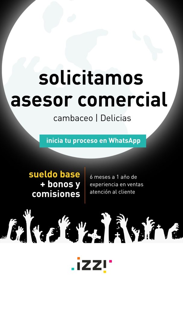 Banner del anuncio de la vacante: solicitamos · asesor comercial · cambaceo | Delicias · inicia tu proceso en WhatsApp · sueldo base · + bonos y · comisiones · 6 meses a 1 añ