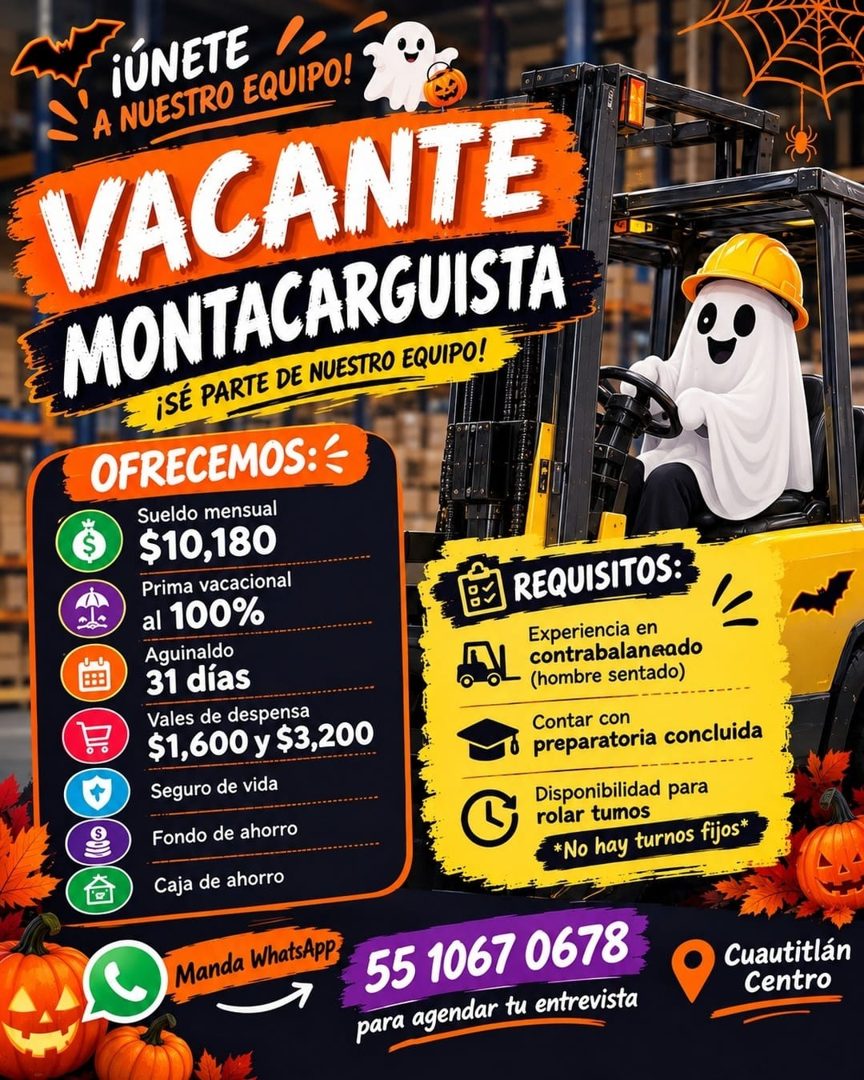 Banner del anuncio de la vacante: iUNETE · A NUESTRO EQUIPO! · VACANTE · MONTACARGUISTA · ¡SÉ PARTE DE NUESTRO EQUIPO! · OFRECEMOS:- · Sueldo mensual · $10,180 · Prima vacaci