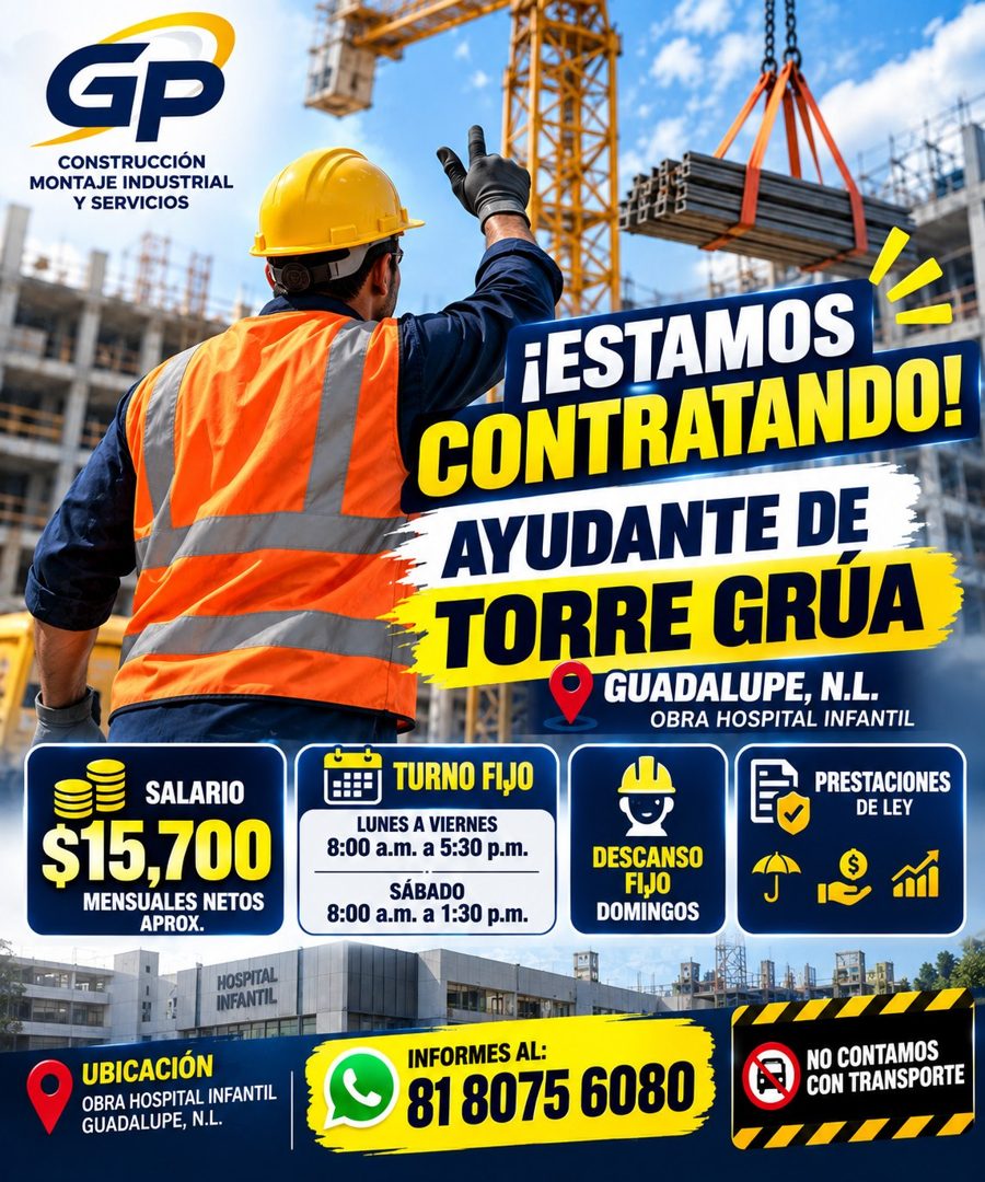 Banner del anuncio de la vacante: GP · CONSTRUCCIÓN · MONTAJE INDUSTRIAL · Y SERVICIOS · E SALARIO · $15,700 · MENSUALES NETOS · APROX. · HOSPITAL · INFANTIL · UBICACIÓN · OB