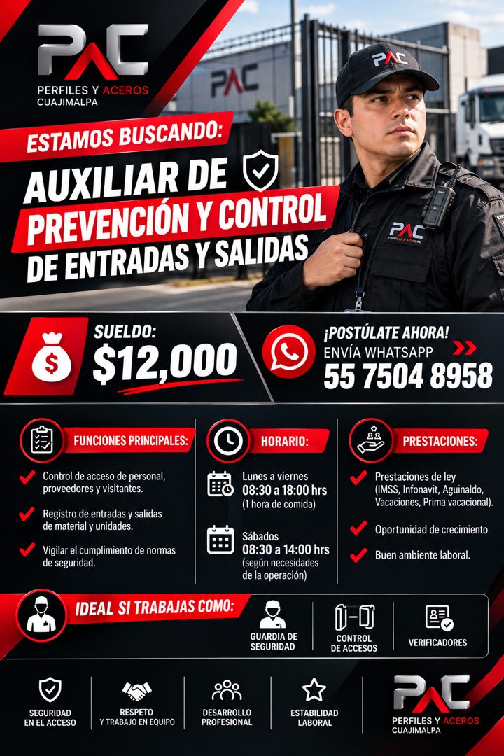Banner del anuncio de la vacante: PC · PERFILES Y ACEROS · CUAJIMALPA · PAC · ESTAMOS BUSCANDO: · AUXILIAR DE · PREVENCIÓN Y CONTROL · DE ENTRADAS Y SALIDAS · PAC · *AAPOLA V