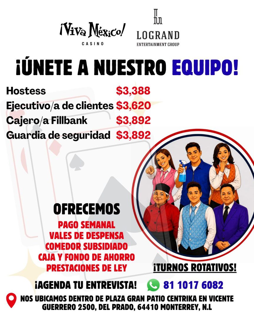 Banner del anuncio de la vacante: ¡Viva México! · LOGRAND · CASINO · ENTERTAINMENT GROUP · ¡ÚNETE A NUESTRO EQUIPO! · Hostess · $3,388 · Ejecutivo/a de clientes $3,620 · Caje
