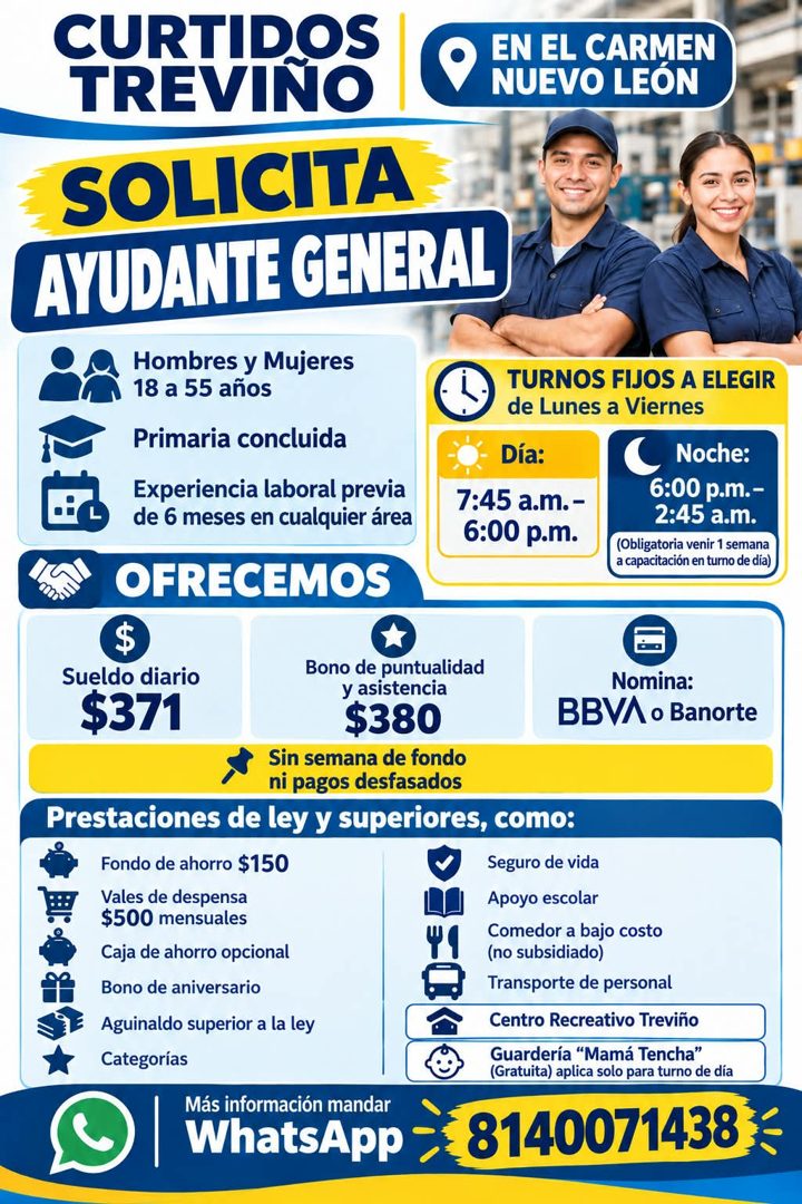 Banner del anuncio de la vacante: CURTIDOS · TREVINO · SOLICITA · AYUDANTE GENERAL · Hombres y Mujeres · 18 a 55 años · Primaria concluida · Experiencia laboral previa · de 6