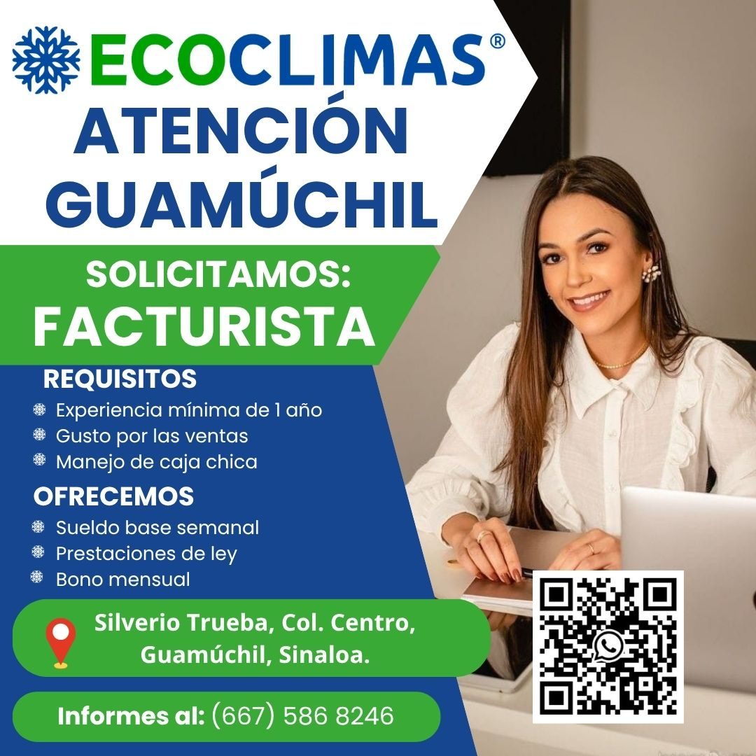 Banner del anuncio de la vacante: ECOCLIMAS® · ATENCIÓN · GUAMÚCHIL · SOLICITAMOS: · FACTURISTA · REQUISITOS · • Experiencia mínima de 1 año · Gusto por las ventas · • Manejo