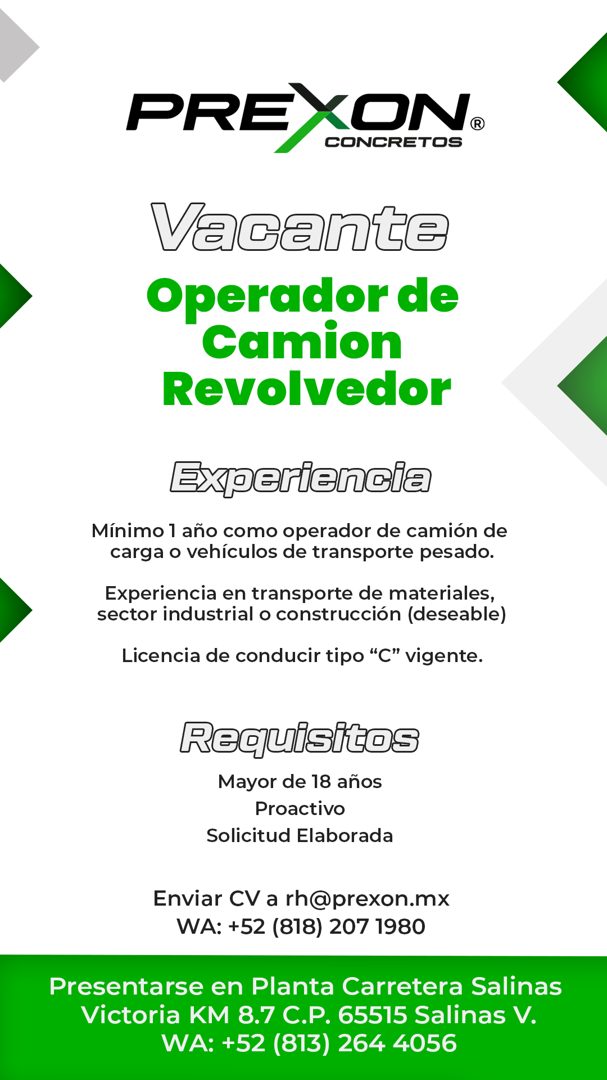 Banner del anuncio de la vacante: PREXON® · Vacante · Operador de · Camion · Revolvedor · Experiencia · Mínimo 1 año como operador de camión de · carga o vehículos de transpo