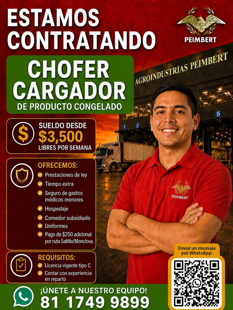 Banner del anuncio de la vacante: ESTAMOS · CONTRATANDO · CHOFER · CARGADOR · DE PRODUCTO CONGELADO · $ · SUELDO DESDE · $3,500 · LIBRES POR SEMANA · OFRECEMOS: · Prestacione