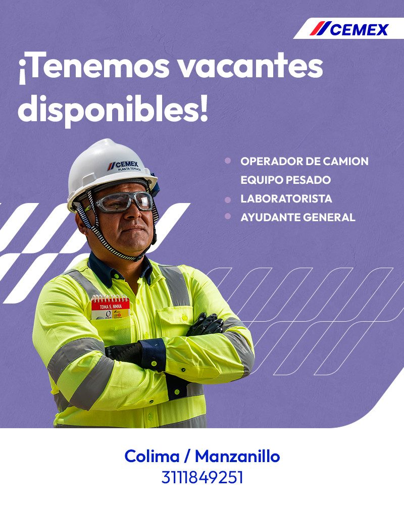 Banner del anuncio de la vacante: CEMEX · ¡Tenemos vacantes · disponibles! · /CEMEX · PLANTA TOPAGA · OPERADOR DE CAMION · EQUIPO PESADO · LABORATORISTA · AYUDANTE GENERAL · 
