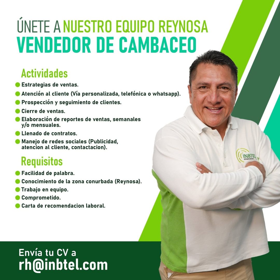 Banner del anuncio de la vacante: ÚNETE A NUESTRO EQUIPO REYNOSA · VENDEDOR DE CAMBACEO · Actividades · • Estrategias de ventas. · • Atención al cliente (Vía personalizada, t