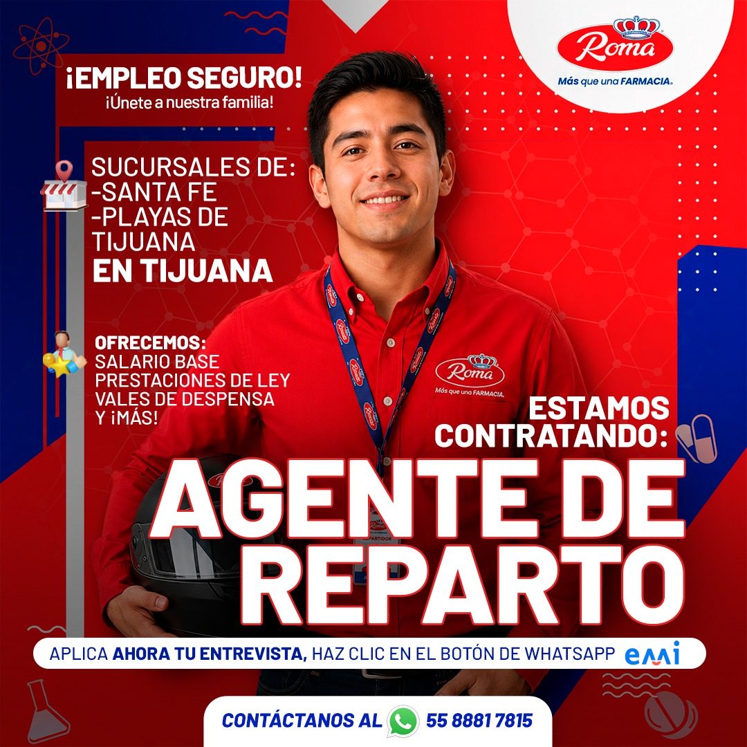 Banner del anuncio de la vacante: Roma · Más que una FARMACIA. · ¡EMPLEO SEGURO! · ¡Unete a nuestra familia! · SUCURSALES DE: · -SANTA FE · -PLAYAS DE · TIJUANA · EN TIJUANA 